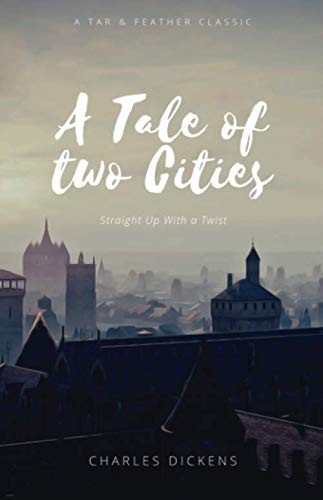 A Tale of Two Cities (2019, Tar & Feather)