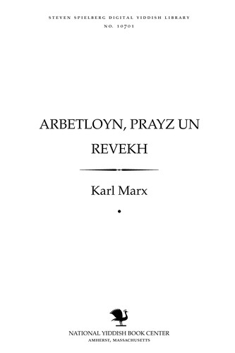 Arbeṭloyn, prayz un reṿekh (Yiddish language, 1934, Emes)