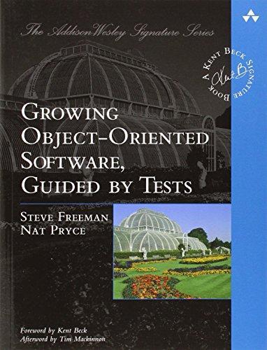 Growing Object-Oriented Software, Guided by Tests (2009)