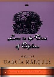 Love in the time of cholera (1999, Penguin Books)