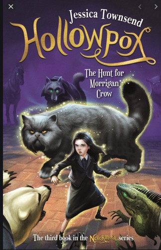 Hollowpox the hunt for Morrigan crow (2020, Hachette)