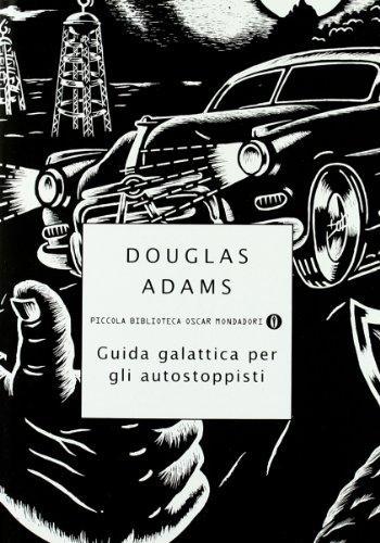 Guida galattica per gli autostoppisti (Italian language, 1999, Oscar Mondadori)