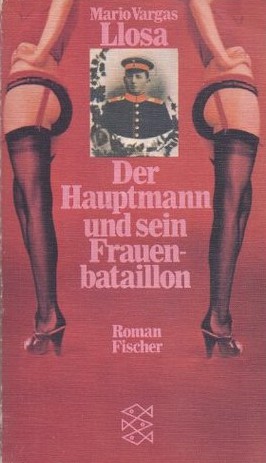 Der Hauptmann und sein Frauenbataillon (Paperback, German language, 1976, Fischer)