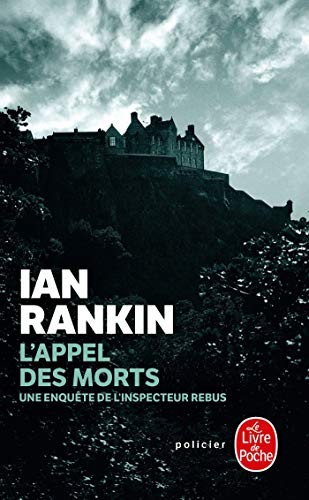 L'Appel Des Morts (French language, 2010, Livre de Poche)