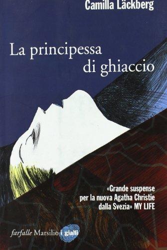 La principessa di ghiaccio (Italian language, 2010)