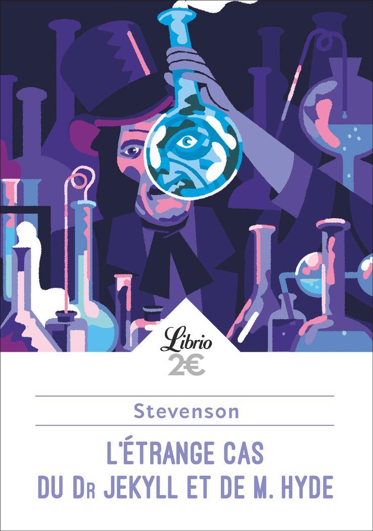 L'étrange cas du Dr Jekyll et de M. Hyde (French language, 2018, Librio)