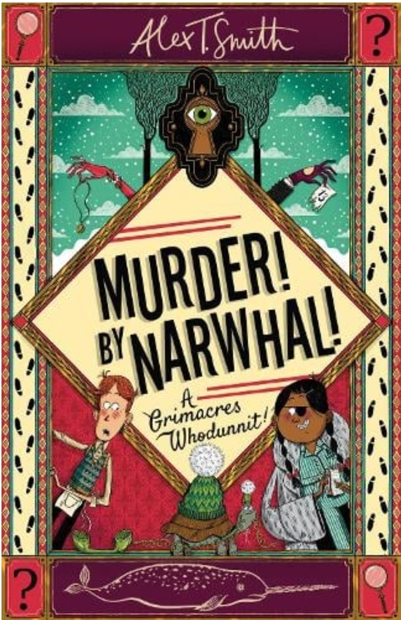 Murder By Narwhal (Paperback, 2024, Hachette Children's Group)