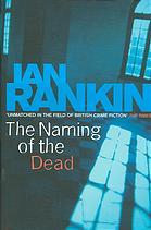 The Naming of the Dead (2006, Orion)