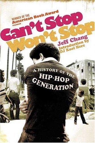 Can't Stop Won't Stop (2005, Picador)