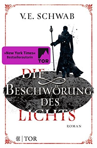 Die Beschwörung des Lichts (Paperback, FISCHER TOR)
