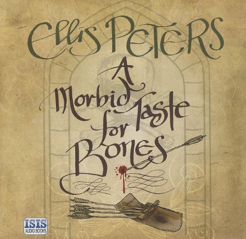 A Morbid Taste For Bones (AudiobookFormat, 2011, ISIS Audio Books, Isis Audio Books)