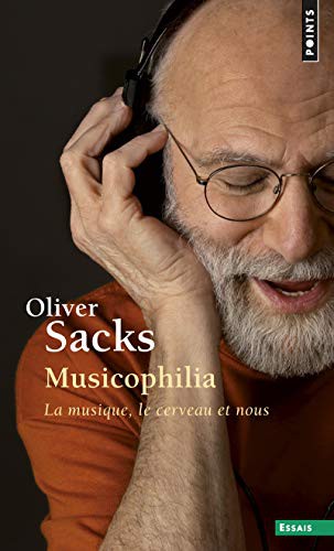 Musicophilia (Paperback, French language, Points)