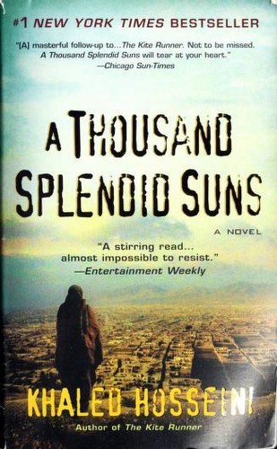 A Thousand Splendid Suns (2008, Riverhead Books)