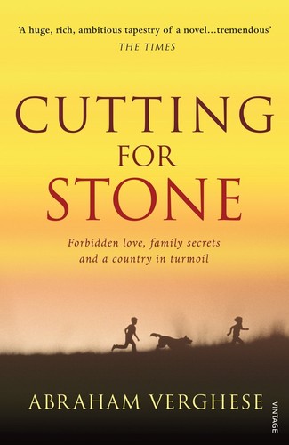 Cutting for Stone (2009, Vintage)