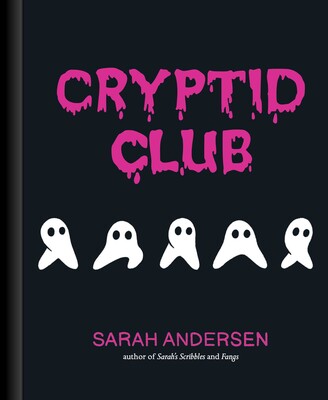 Cryptid Club (GraphicNovel, 2022, Andrews McMeel Publishing)